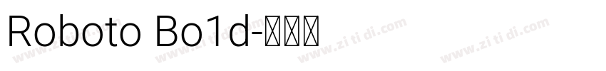 Roboto Bo1d字体转换